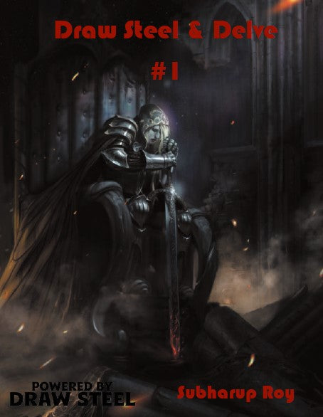 Draw Steel & Delve