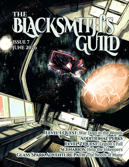 The Blacksmith's Guild Issue #7