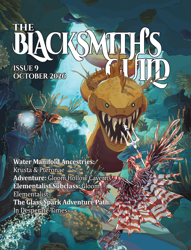 The Blacksmith's Guild Issue #9